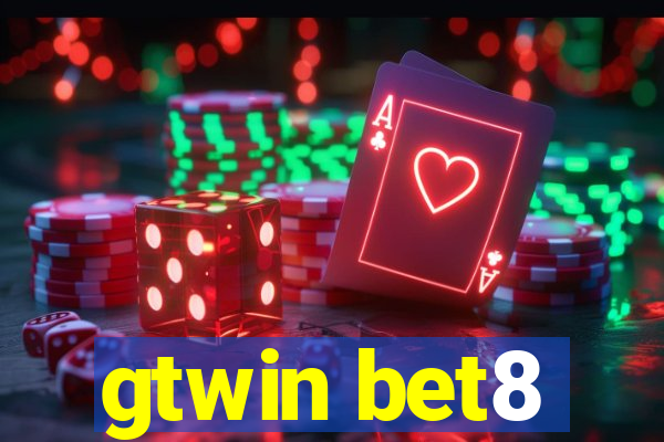 gtwin bet8